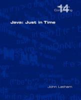 Java: Just in Time 1848900252 Book Cover