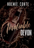 Insatiable Devon (French Edition) B0D8B7YXWH Book Cover