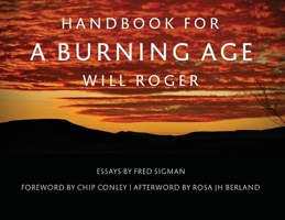 Handbook for a Burning Age: A Clarion Call to Save the Planet B0B8CF6VRJ Book Cover