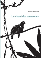 Le chant des amazones 2322145777 Book Cover