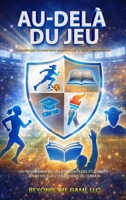 Au-delà du jeu (French Edition) B0GZ5P16Y2 Book Cover