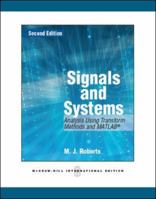 Signals and Systems: Analysis Using Transform Methods and MATLAB 0071086730 Book Cover