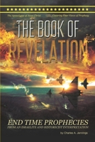 The Book Of Revelation: From An Israelite And Historicist Interpretation 0982981775 Book Cover