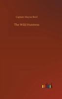 Wild huntress 1515173763 Book Cover