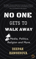 No One Gets To Walk Away 9390362415 Book Cover