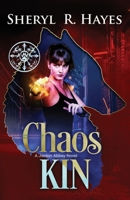 Chaos Kin: A Jordan Abbey Novel 1948480077 Book Cover