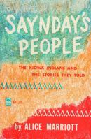 Saynday's People: The Kiowa Indians and the Stories They Told 0803251254 Book Cover