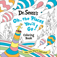 Oh, the Places You'll Go! Coloring Book 0593372409 Book Cover