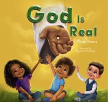God Is Real B0G3P22PWH Book Cover