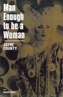 Man Enough to be a Woman 1852423382 Book Cover