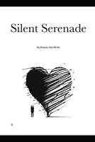 Silent Serenade B0BVDW3H97 Book Cover