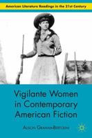 Vigilante Women in Contemporary American Fiction 0230110908 Book Cover
