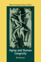 Aging and Human Longevity 0817639640 Book Cover