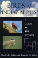 Birds of Indianapolis: A Guide to the Region 0253285348 Book Cover