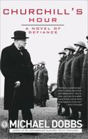 Churchill's Hour 1402213921 Book Cover