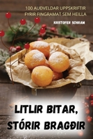 Litlir bitar, stórir bragðir (Icelandic Edition) 1836872437 Book Cover