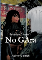 No GAra: Syberian Cluster II 334718856X Book Cover