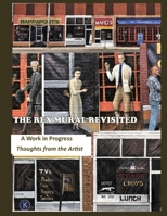 The Rex Mural Revisited: A Work in Progress B08HGLPYM2 Book Cover