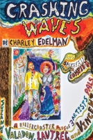 Crashing Waves of Passions 1917306598 Book Cover