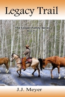 Legacy Trail 1542478251 Book Cover