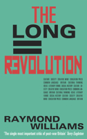 The Long Revolution 155111402X Book Cover
