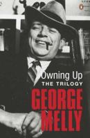 Owning Up: The Trilogy: Scouse Mouse; Rum, Bum and Concertina; Owning Up (Penguin Classic Biography) 0141025549 Book Cover
