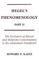 Hegels Phenomenology Pt 2: Evolution Of Ethical And Religious 0821406779 Book Cover