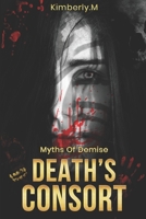 Death's Consort: Myths Of Demise B0CHVZL9SM Book Cover