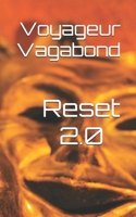 Reset 2.0 (French Edition) B0DVZP6228 Book Cover