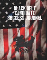 American Tang Soo Do: Black Belt Candidate Success Journal B093B22L4P Book Cover