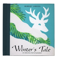 Winter's Tale: An Original Pop-up Journey 0689853637 Book Cover