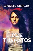 Zoe Thanatos 1515325997 Book Cover