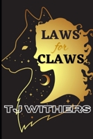 Laws for Claws 0645146757 Book Cover
