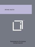 Alvar Aalto 1258123207 Book Cover