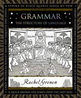 Grammar: The Structure of Language 0802743587 Book Cover