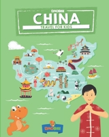 China: Travel for kids: The fun way to discover China 1703487184 Book Cover