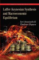Laffer-Keynesian Synthesis & Macroeconomic Equilibrium 162948668X Book Cover
