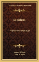 Socialism: Promise or Menace? 1017521999 Book Cover