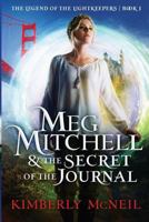 Meg Mitchell & The Secret of the Journal 0692661115 Book Cover