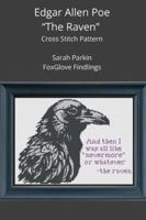 Edgar Allen Poe's "The Raven" Cross Stitch Pattern B0G3P1HRPN Book Cover
