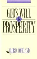 Gods Will is Prosperity 0938458086 Book Cover