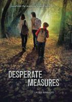 Desperate Measures 0399256164 Book Cover