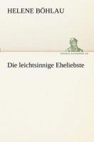 Die Leichtsinnige Eheliebste 3842403720 Book Cover