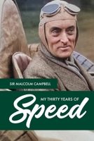 My Thirty Years of Speed 1739159764 Book Cover