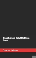 Reparations and the Debt to African People B0BCD5813K Book Cover