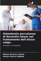 Osteotomia percutanea di Reverdin-Isham nel trattamento dell'alluce valgo. (Italian Edition) 6207739795 Book Cover