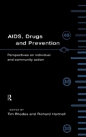 Aids, Drugs and Prevention 0415102030 Book Cover