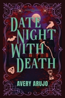 Date Night With Death 1969289066 Book Cover