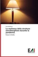 La resilienza delle strutture extralberghiere durante la pandemia 3639699084 Book Cover