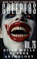 Creepers- Volume 26 B0DLV1H39J Book Cover